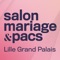 Téléchargez l'Application Officielle du Salon du Mariage de Lille 