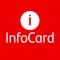 InfoCard es un Gestor de Informes que permite controlar y administrar los movimientos de todas las tarjetas de crédito que un abonado/empresa tenga emitido por las entidades adheridas a este Servicio