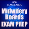 Midwifery Boards Exam Prep 2017 : 800 Flashcards