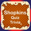 Guess Quiz - Sophia Names Trivia Fan For Shopkins