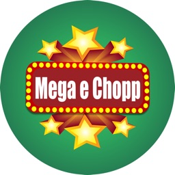 Mega e Chopp