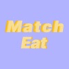 Match Eat