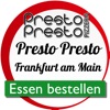 Presto Presto Frankfurt am Mai