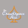 The Crawlspace Ace