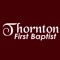 Welcome to First Baptist Church- Thornton Arkansas' mobile app