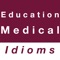 This app contains commonly used English idioms about education and medical