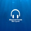 Audio Guide Aquarium Lyon