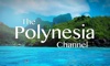 The Polynesia Channel