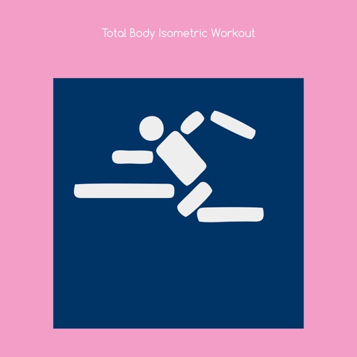 Total body isometric workout