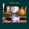Workout Ideas