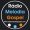 RÁDIO MELODIA GOSPEL