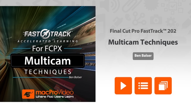 FastTrack™ for FCPX Multicam Techniques