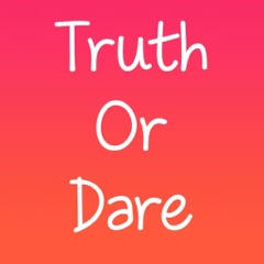 Truth Or Dare : Party Game