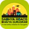 Sabhya Gurugram ,Bhavya Gurugram 