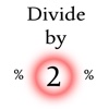 Divide By 2