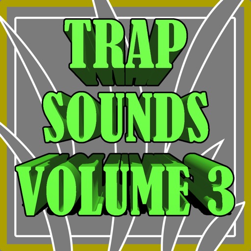 Trap Sounds Volume 3 : Superstar DJ iOS App