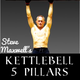 Steve Maxwell's Kettlebell Five Pillar System