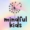 Mindful Kids.