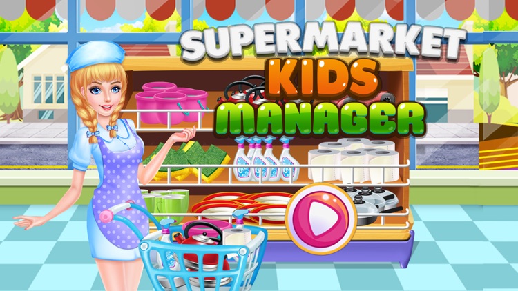 Supermarket Kids Manager