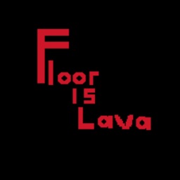 Floor is Lava