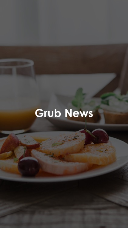 Grub News - Food, Restaurant, and Travel Newsfeed