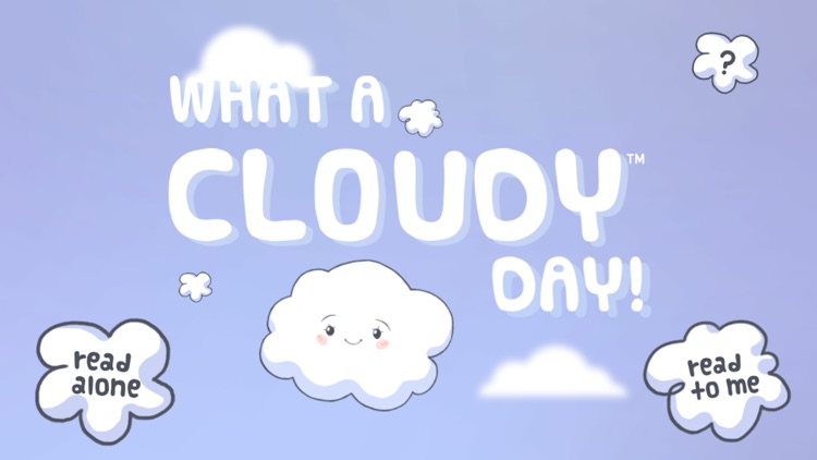 What a Cloudy Day
