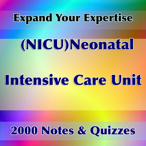 Neonatal Intensive Care Unit(NICU) Exam Review icon