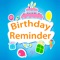 Birthday Love - Birthday calendar and reminder is the easiest and most effective way to remind you of your friends' and family members' birthdays so that you never forget another birthday ever again