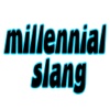 Millennial Slang Stickers
