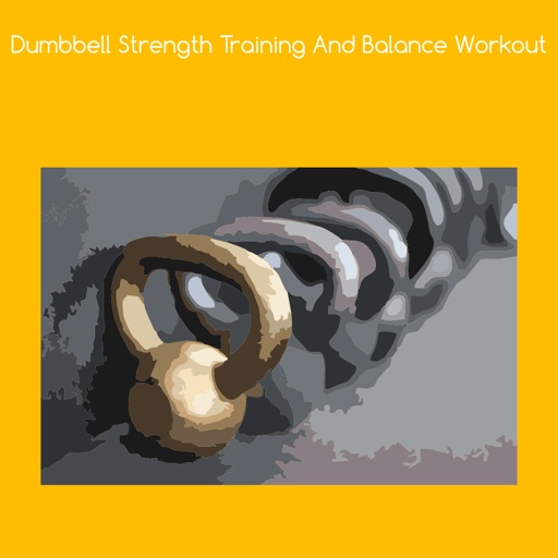 Dumbbell strength training and balance workout