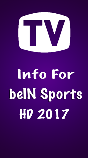 Tv Sat Info For beIN Sports HD 2017-Match For beIN(圖1)-速報App