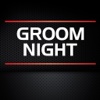 Groom Night