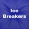 Ice breaker is a handy app that can be used to break the silence when people meet