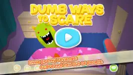 Game screenshot Dumb Ways To Scare:Think Outside The Box mod apk