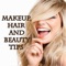 Makeup,Hair And Beauty Tips is application that guides you how  take care of your hair and skin by focusing on various things