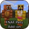 This is an Add-On which brings the animatronics in Five Night at Freddy’s to Minecraft Pocket Edition