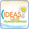 Ideas que transforman