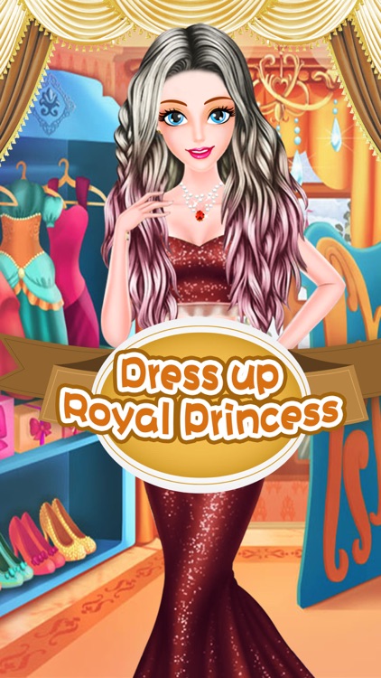 Dress up Royal Princess - Free fashion games