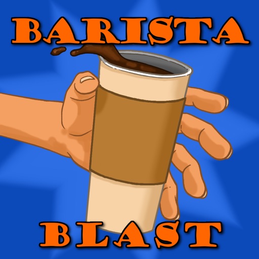 Barista Blast! iOS App