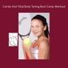 Cardio and total body toning boot camp workout