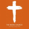 The Word Church AZ