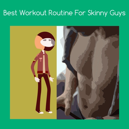 Best workout routine for skinny guys