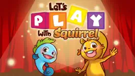 Game screenshot Let's Play with Squirrel mod apk