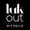 For familiar and best experience of shopping at DLF Malls, download the DLF Malls Lukout app for real time foot traffic, real time notifications on mall safety and cleanliness, booking of time slots and golden hours to visit our malls