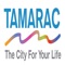 Connect with Tamarac anytime, anywhere with the City’s official app, Tamarac to Go