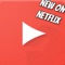 Stream Sidekick presents our Guide for What's New on Netflix app