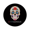 DANGEROUS - دنجرس