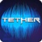 TETHER is the ultimate music discovery app