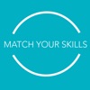 Match Your Skills