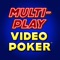 Multi-Play Video Poker™ takes all of your favorite casino video poker games and offers them to you FREE anywhere, anytime